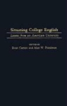 Evan Carton, Alan Warren Friedman - Situating College English: Lessons from an American University
