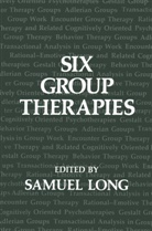 Long, S Long, S. Long - Six Group Therapies