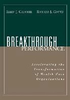 Richard J. Coffey, Richard J. (Director University of Michigan Health System in Ann Arbor Coffey, Ej Gaucher, Ellen J. Gaucher, Ellen J. (Vp Blue Cross and Blue Shield o Gaucher, Ellen J. (VP Blue Cross and Blue Shield of Iowa and South Dakota) Gaucher... - Breakthrough Performance
