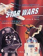 Jeffrey B. Snyder, Jeffrey Snyder, Jeffrey B. Snyder - Collecting Star Wars Toys 1977-Present