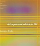 Lawrence Snyder, William Gropp, William (Thomas M. Siebel Chair Gropp, Ewing Lusk, Ewing (Argonne Distinguished Fellow Emeritus Lusk - Programmer''s Guide to Zpl