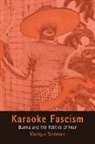 Monique Skidmore, SKIDMORE MONIQUE - Karaoke Fascism