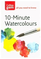 Hazel Soan, Soan Hazel - 10-Minute Watercolours