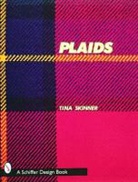 Tina Skinner, Tina Skinner - Plaids