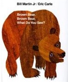 Eric Carle, Bill Martin, Eric Carle, Stringari - Brown Bear, Brown Bear What Do You See ?