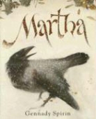 Gennadi I Spirin, Gennady Spirin - Martha
