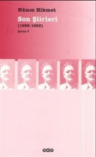 Nazim Hikmet, Nazim Hikmet Ran - Son Siirler 1959-1963