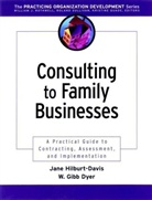 W Gibb Dyer, W. G. Dyer, W. Gibb Dyer, W. Gibb Jr. Dyer, William G Dyer, William G. Dyer... - Consulting to Family Businesses