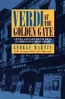 George Martin, George Whitney Martin, Martin George - Verdi At the Golden Gate