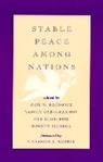 Arie M. Kacowicz, Arie M. Bar-Siman-Tov Kacowicz, Arie Marcelo Bar-Siman-Tov Kacowicz, Arie Marcelo Etc. Kacowicz, Yaacov Bar-Siman-Tov, Ole Elgstrom... - Stable Peace Among Nations