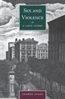 George Stade - Sex and Violence