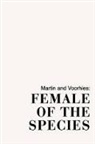 Kay Martin, Kay Voorhies Martin, M. Kay Martin, M. Kay Voorhies Martin, Barbara Voorhies - Female of the Species