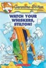Geronimo Stilton - Watch Your Whiskers, Stilton