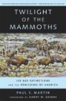 Paul S. Martin, Paul S./ Greene Martin - Twilight of the Mammoths