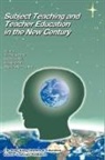 Yin Cheong Cheng, King Wai Chow, King Wai Chow, Kwok Tung Tsui, Kwok Tung Tsui, Magdalena Mo Ching Mok... - Subject Teaching and Teacher Education in the New Century