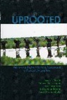 Patricia Weiss Fagen, Patricia Weiss Martin Fagen, Kari M Jorgensen, Kari M. Jorgensen, Lydia Mann-Bondat, Susan F Martin... - Uprooted