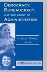 Camilla Stivers, Stivers Camilla, Camilla Stivers - Democracy, Bureaucracy, and the Study of Administration
