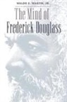Waldo E. Martin Jr., Waldo E Martin, Waldo E. Martin, Waldo E. Martin Jr, Waldo E. Martin Jr. - The Mind of Frederick Douglass