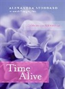 Alexandra Stoddard, Stoddard Alexandra - Time Alive