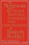 Elizabeth Stoddard, Lawrence Buell, Sandra A Zagarell, Sandra A. Zagarell - 'The Morgesons' and Other Writings, Published and Unpublished