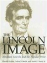G. S. Boritt, Gabor S Boritt, Gabor S. Boritt, Harold Holzer, Harold Boritt Holzer, Harold/ Boritt Holzer... - Lincoln Image