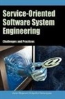 Ajantha Dahanayake, Zoran Stojanovic, Zoran Stojanovic - Service-Oriented Software System Engineering