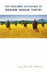 David Mccann, David (Harvard University) McCann, David R. (EDT) McCann, David Mccann, David (Harvard University) McCann, David R. McCann... - Columbia Anthology of Modern Korean Poetry