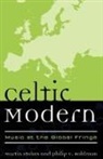 Philip Vilas Bohlman, Martin Stokes, Martin Bohlman Stokes, Philip V Bohlman, Philip V. Bohlman, Philip Vilas Bohlman... - Celtic Modern