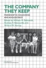 William M. Bukowski, Willard W. Hartup, Andrew F. Newcomb - The Company They Keep