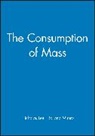 Nicholas (Keele University) Munro Lee, Nicholas Munro Lee, Nick Munro Lee, Nicholas Lee, Nicholas (Keele University) Lee, Nick Lee... - Consumption of Mass