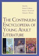 Bernice E Cullinan, Bernice E. (EDT)/ Kunzel Cullinan, Bonnie Kunzel, Debo Wooten, Bernice E. Cullinan, Cullinan Bernice E.... - The Continuum Encyclopedia of Young Adult Literature