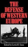 Unknown, L. H. Gann - The Defense of Western Europe