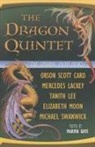 Orson Scott Card, Marvin Kaye, Mercedes Lackey, Elizabeth Moon, Michael Swanwick, Marvin Kaye - The Dragon Quintet