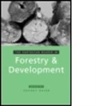 Jeffrey Sayer, Jeffrey Sayer, Sayer Jeffrey - Earthscan Reader in Forestry and Development