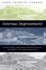John Lauritz Larson - Internal Improvement