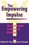 Glenford D. Howe, G. Howe, Glenford D Howe, Glenford D. Howe, Don D Marshall, Don D. Marshall - The Empowering Impulse