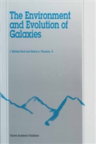 A Thronson Jr, A Thronson Jr, M Shull, J M Shull, J. M. Shull, J. Michael Shull... - The Environment and Evolution of Galaxies
