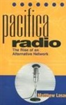 Matthew Lasar - Pacifica Radio 2e