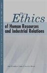 John W. Scoville Budd, John W Budd, John W. Budd, James G Scoville, James G. Scoville - Ethics of Human Resources and Industrial Relations