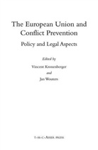 V. Kronenberg, J. Wouters, Vincen Kronenberger, Vincent Kronenberger, WOUTERS, Wouters... - The European Union and Conflict Prevention