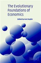 Kurt Dopfer, Kurt Dopfer - The Evolutionary Foundations of Economics