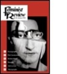 Feminist Review, Feminist Re Feminist Review The, Feminist Re The, The Feminist Review Collective, Feminist Review The Feminist Review, The Feminist Review Collective... - Feminist Review