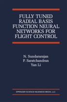 Yan Li, Saratchandran, P Saratchandran, P. Saratchandran, Sundararajan, N Sundararajan... - Fully Tuned Radial Basis Function Neural Networks for Flight Control