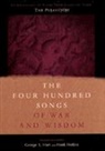 George Hart, George Heifetz Hart, George L. Heifetz Hart, George Hart, George L. Hart, Hart George... - Four Hundred Songs of War and Wisdom