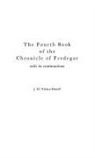 J. M. Wallace-Hadrill - The Fourth Book of the Chronicle of Fredegar