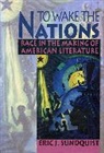 Eric J. Sundquist, Sundquist Eric J. - To Wake the Nations