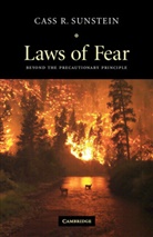 Sunstein Cass R., Cass Sunstein, Cass R. Sunstein, Cass R. (University of Chicago) Sunstein - Laws of Fear