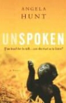 Angela Hunt, Angela Elwell Hunt - Unspoken