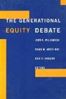 John B. Watts-Roy Williamson, John Watts-Roy Williamson, Eric R. Kingson, Eric Kingston, Eric R. Kingston, Diane Watts-Roy... - Generational Equity Debate
