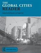 N. Brenner, Neil Brenner, Neil Keil Brenner, Roger Keil, Roger (York University Keil, Xufei Ren... - The Global Cities Reader